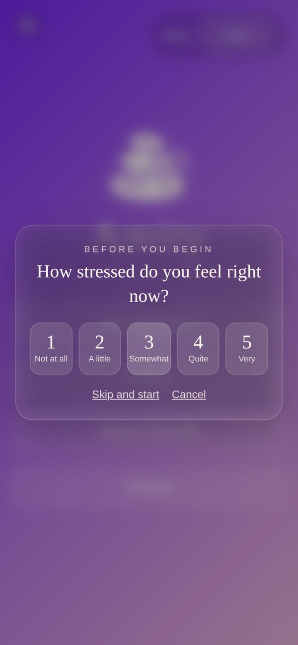The stress check-in before a session, rating from 1 to 5